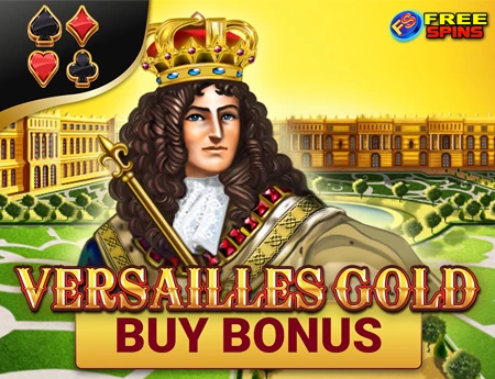Versailles Gold Buy Bonus