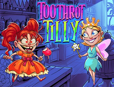 Toothrot Tilly