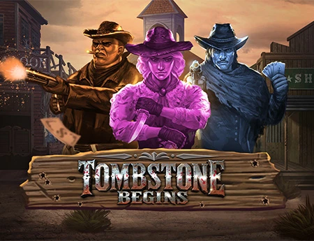 Tombstone Begins
