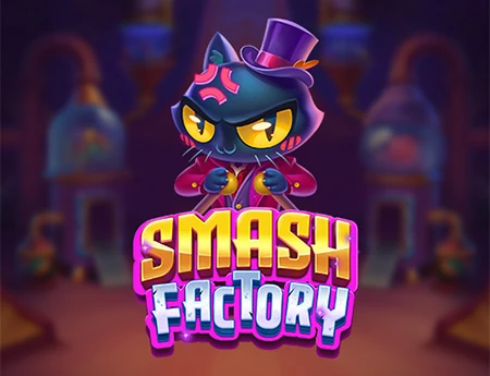 Smash Factory